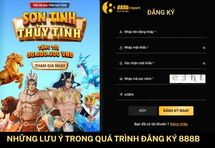 Những lưu ý trong quá trình đăng ký 888B